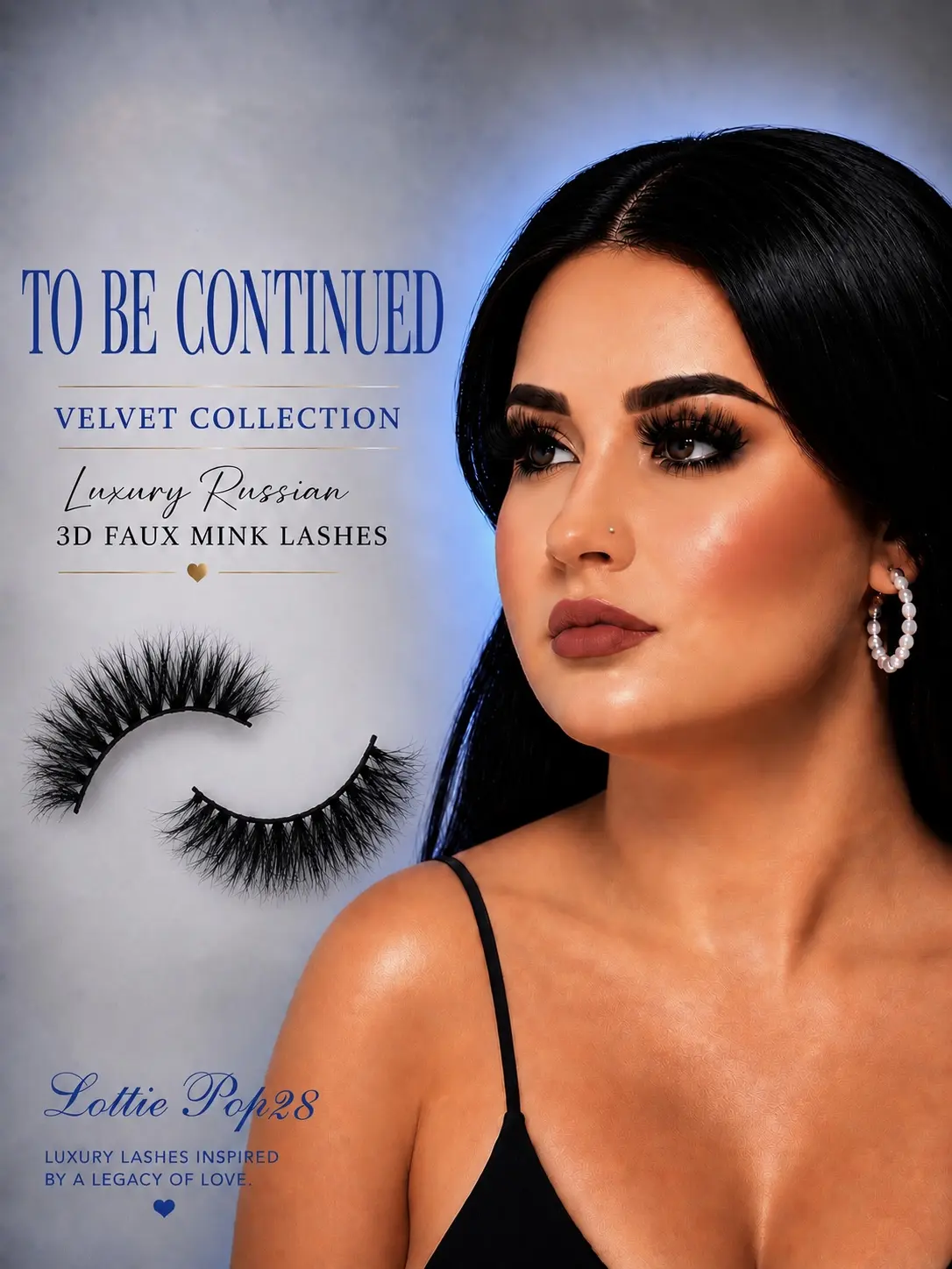 TO BE CONTINUED Velvet Collection Luxury Russian 3D Faux Mink Lashes Ultra-Soft Lightweight Handcrafted for All-Day Comfort & Reusable Up to 30 Wears
