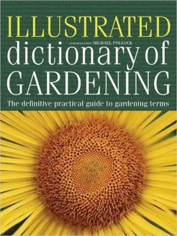 USED-Illustrated Dictionary of Gardening by Bonnie Ohye (Hardcover)