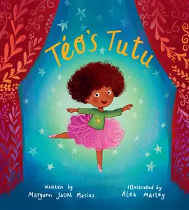 USED-Téo's Tutu by Macias, Maryann Jacob (Hardcover)