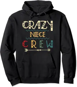 Crazy Niece Crew Funny Birthday Family Party Pullover Hoodie - Farhadheid Shop 37B09MBT17V5