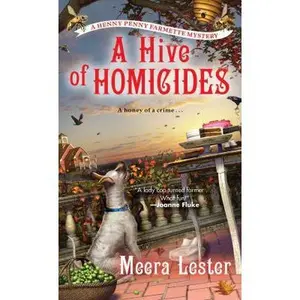 USED-A Hive of Homicides by Lester, Meera (Mass Market Paperback)