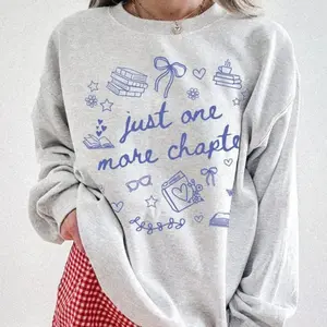 HappyShift - Book Lover Sweatshirt Bookish Merch Bookish Girly Reading Sweater Reader Sweatshirt Book Sweatshirt Librarian Crewneck Just One More Chapter