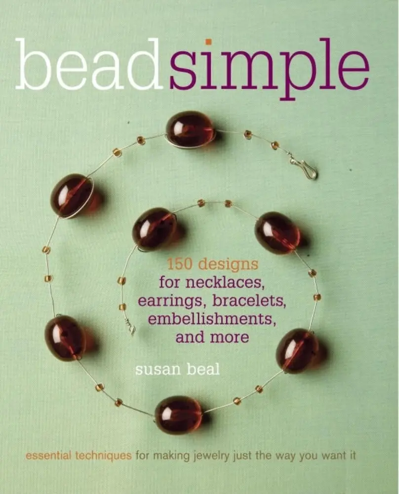 Used Book - Bead Simple: Essential Techniques for DIY Jewelry Making, Beading Making, Beaded Projects (Make Bracelets Included) by Susan Beal (Paperback) - English (English or Spanish Language Option)