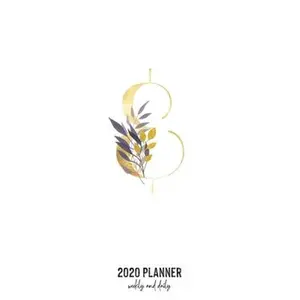 USED-2020 Planner Weekly and Daily: Letter & Monogram - Weekly & Daily Planner Notebook Journal 140 pages, 2020 Calendar - Year Resolution - Wish List Boo by Monogram Letter Journals (Paperback)