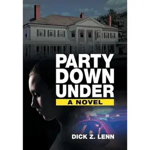 USED-Party Down Under by Lenn, Dick Z. (Hardcover)