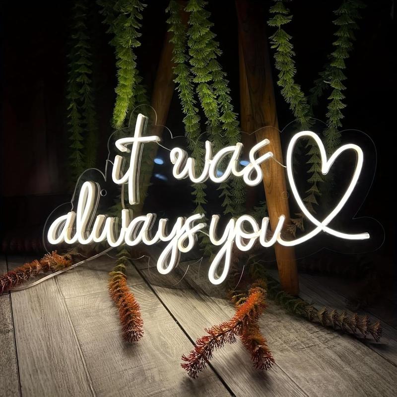 It Was Always You LED white love neon sign, USB powered dimmable, suitable for bedrooms, cafes, bistros, specialty restaurants, wedding studios, boutique hotels, Christmas, Thanksgiving, New Year, Valentine's Day gifts