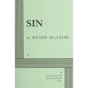 USED-Sin - Acting Edition (Acting Edition for Theater Productions) by Wendy MacLeod (Paperback)