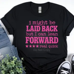 I Might Be Laid Back Screen Print Heat Transfer (3 Pack)