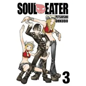 Soul Eater, Vol. 3 -- Atsushi Ohkubo - Paperback