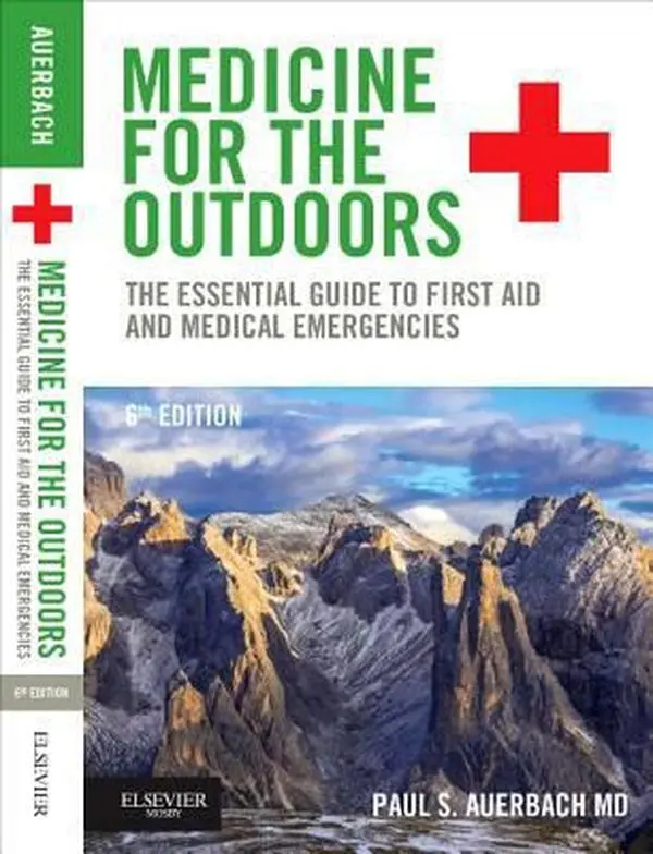 USED Book - Medicine for the Outdoors: The Essential Guide to First Aid and Medical Emergencies by Auerbach, Paul S. (Paperback) - english