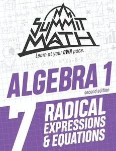 USED-Summit Math Algebra 1 Book 7: Radical Expressions and Equations by Joujan, Alex (Paperback)