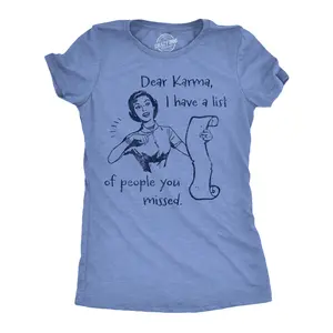 Womens Funny T Shirts Dear Karma I Have A List Of People You Missed Sarcastic Graphic Novelty Tee for Ladies Funny Womens T Shirts Cute Vintage Fashion Casual Ladies T-Shirt Gift Funny Sarcastic Top Women's Light Blue