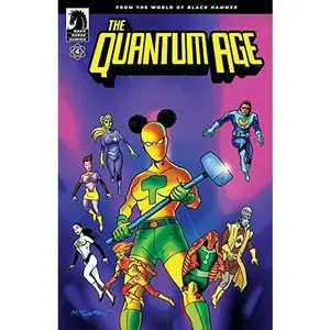 USED-The Quantum Age No. 4 From the World of Black Hammer by Jeff Lemire (Unknown)