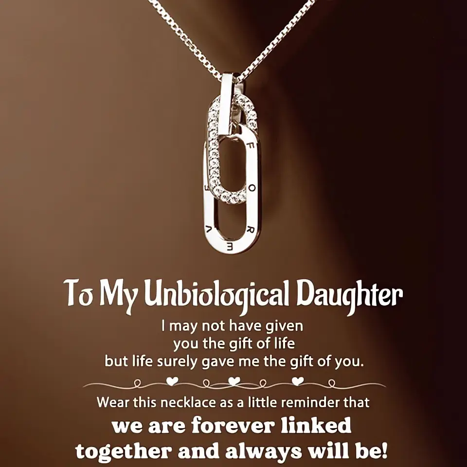 "Forever Linked" Interlocking Necklace - A Gift for Your Unbiological Daughter
