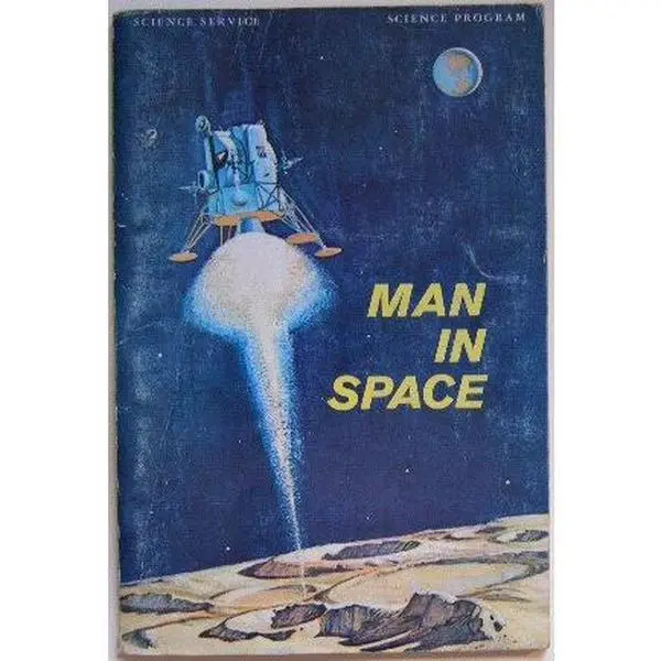 USED-Man in space Science Service Science Program by Marvin L Stone (Unknown)