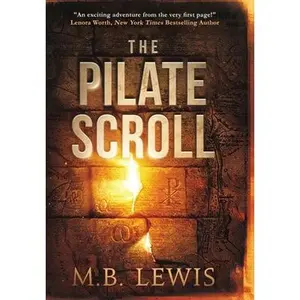 USED-The Pilate Scroll by Lewis, M. B. (Hardcover)