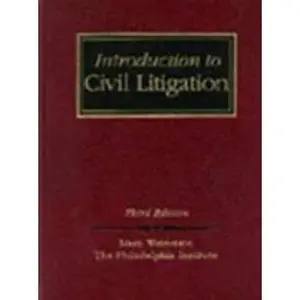 USED-Introduction to Civil Litigation (West's Paralegal Series) by Mark Weinstein (Hardcover)