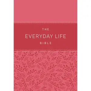 The Everyday Life Bible: Pink LeatherLuxe® by Joyce Meyer [Hardcover Book]