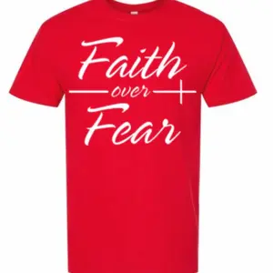 Faith Over Fear at Shirt Unisex