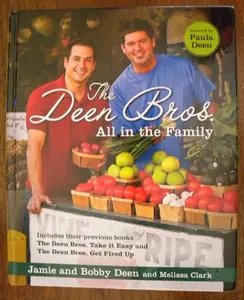 USED-The Deen Bros. All in the Family by Jamie Deen (Hardcover)