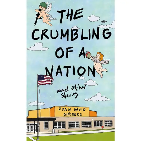 The Crumbling of a Nation and other stories Paperback