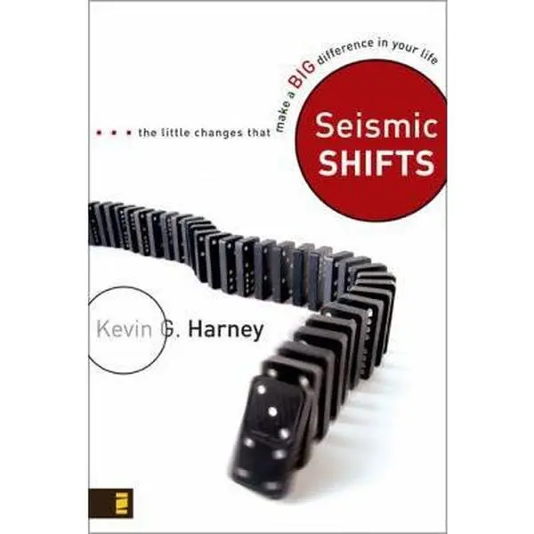 USED-Seismic Shifts: The Little Changes That Make a Big Difference in Your Life by Harney, Kevin G. (Paperback)