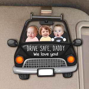 Drive Safe Daddy - Personalized Photo Wooden Car Visor Clip