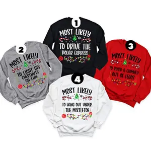 Most Likely Christmas Sweatshirts, Funny Holiday Matching Tops, Group Christmas Shirts, Cute Xmas Party Crewnecks, Family Matching Holiday Outfits