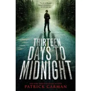 USED-Thirteen Days to Midnight by Carman, Patrick (Paperback)