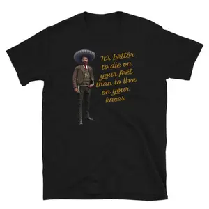 Emiliano Zapata Liberty Quote Tee - Unisex Short-Sleeve Shirt For Freedom Fighters