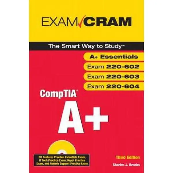 USED Book - Exam Cram Comptia A+: Exams 220-602, 220-603, 220-604 by Charles J. Brooks (Paperback) - english