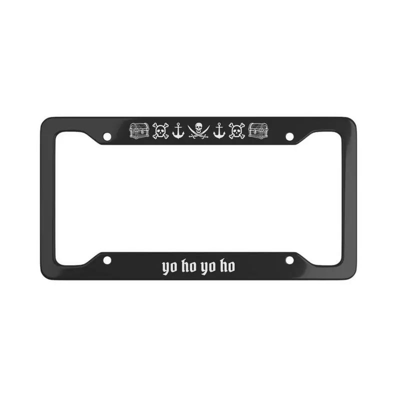 Yo Ho Pirate License Plate Frame Funny Car Accessories Gift Pirates Skull and Crossbones Skallywag Jolly Roger Yarrr