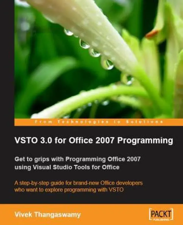 USED-VSTO 3.0 for Office 2007 Programming by Thangaswamy, Vivek (Paperback)