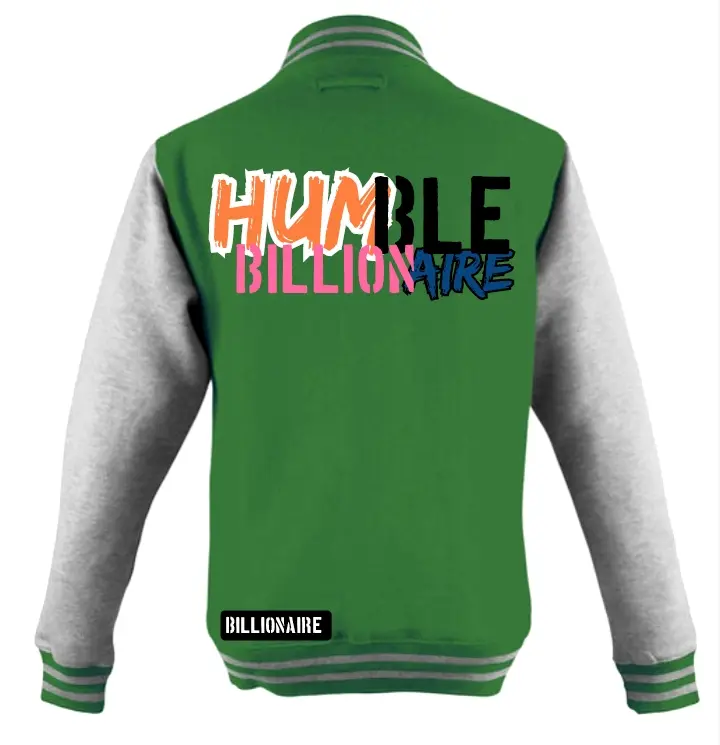 Humble Billionaire Varsity Jacket for Men and Women