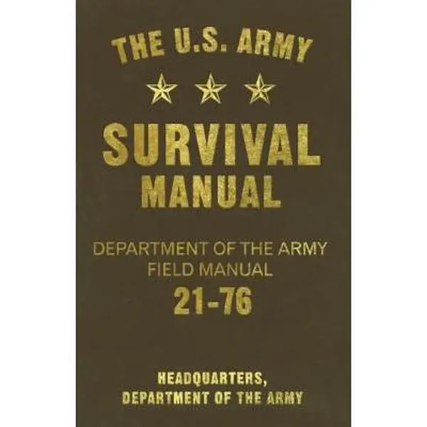 USED Book - The U.S. Army Survival Manual: Department of the Army Field Manual 21-76 by Department of the Army Headquarters (Paperback) - english