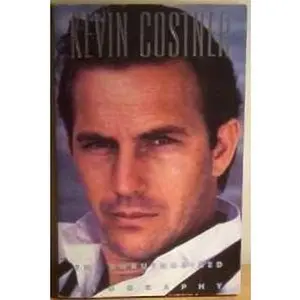 USED-Kevin Costner: The Unauthorized Biography by Todd Keith (Paperback)