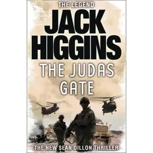 USED-The Judas Gate (Sean Dillon Series) by Jack Higgins (Paperback)