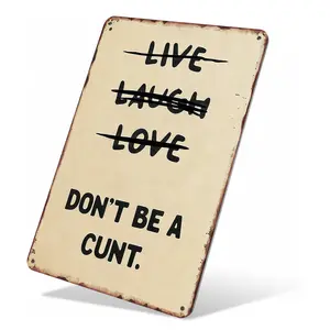 "Live Laugh Love" Parody Sarcastic Aluminum Sign 8x12 Inch Distressed Retro Style Waterproof Rust-Free Gag Gift for Sarcasm Fans Home Garage Bar Decor