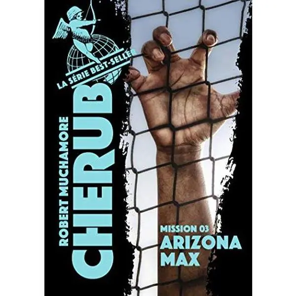 USED-Cherub - Mission 3 : Arizona Max by Robert Muchamore (Unknown)