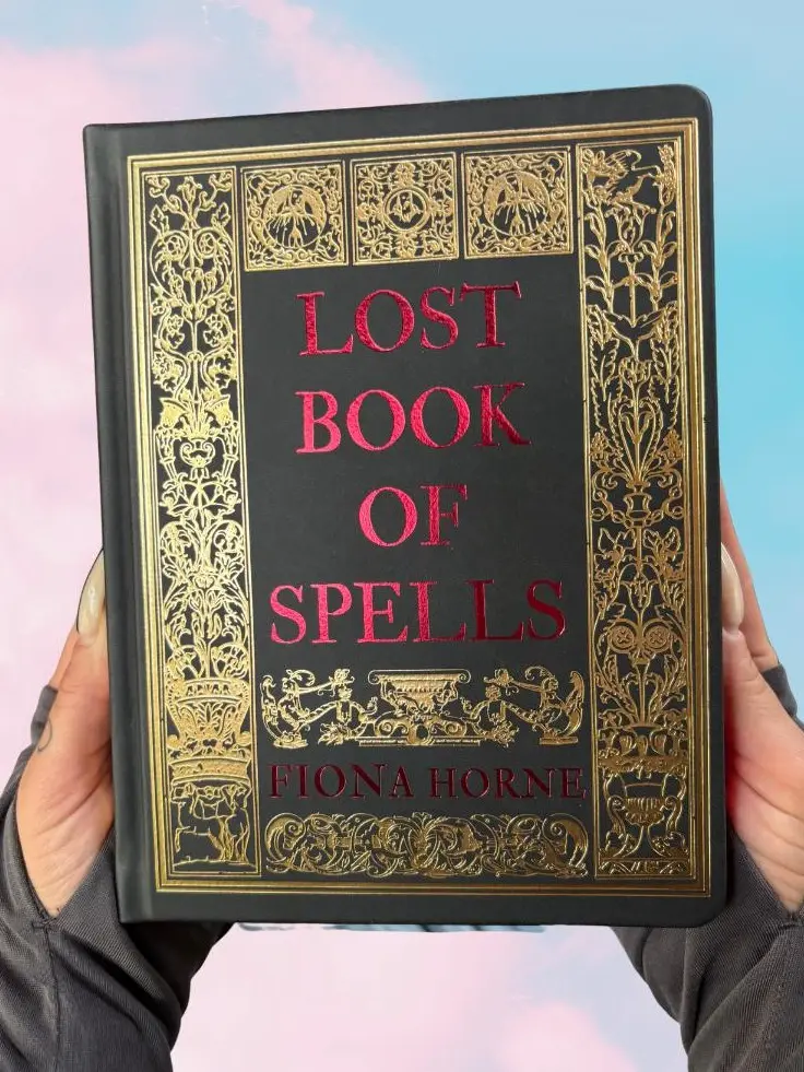 Lost Book of Spells by Fiona Horne -  Hardcover Book -Edition with Over 150 Spells for Love Self Care & Modern Issues Including Social Media Mental Health