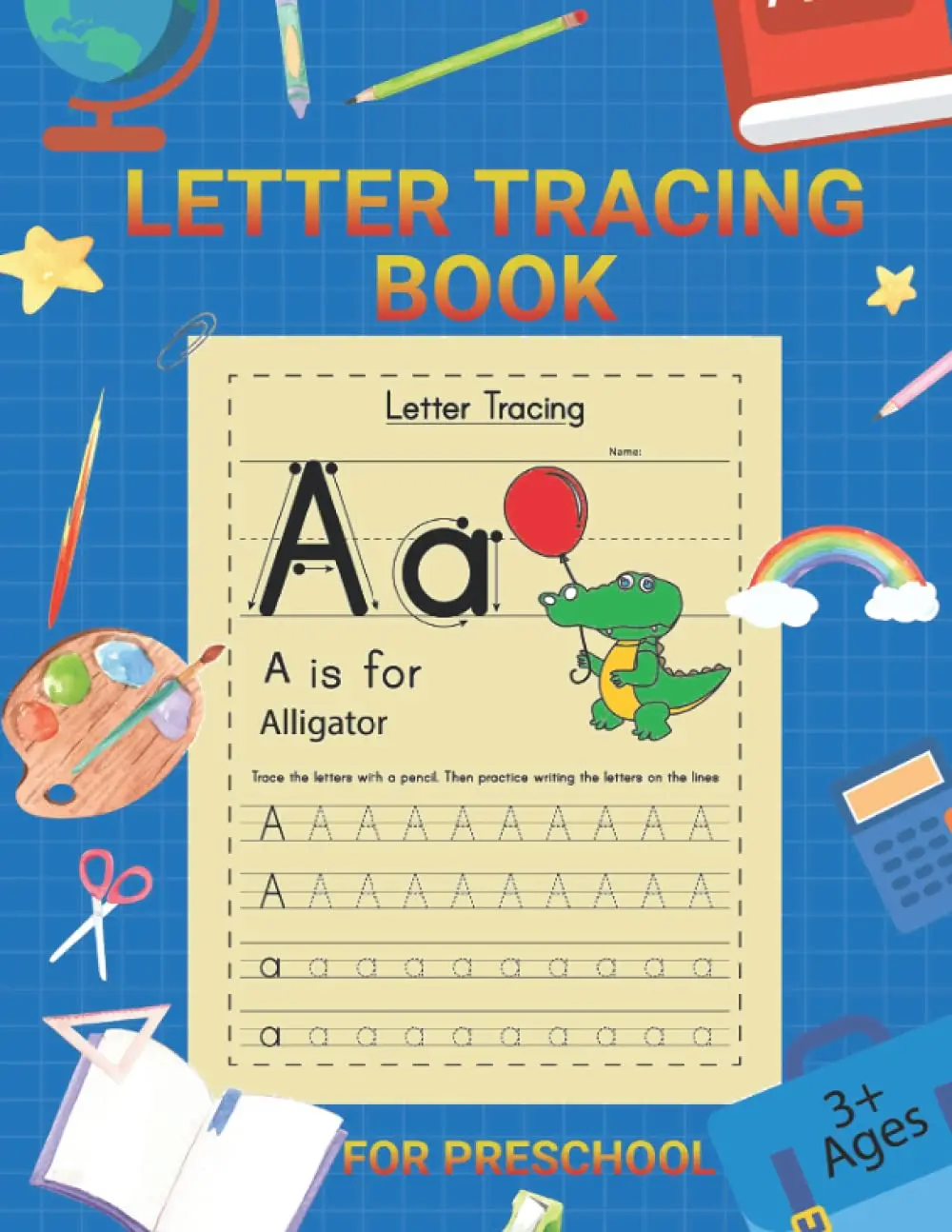 Fun Hand writing and tracing Alphabet Letters for young children A - Z. 3+:Alphabet Handwriting Practice workbook for kids