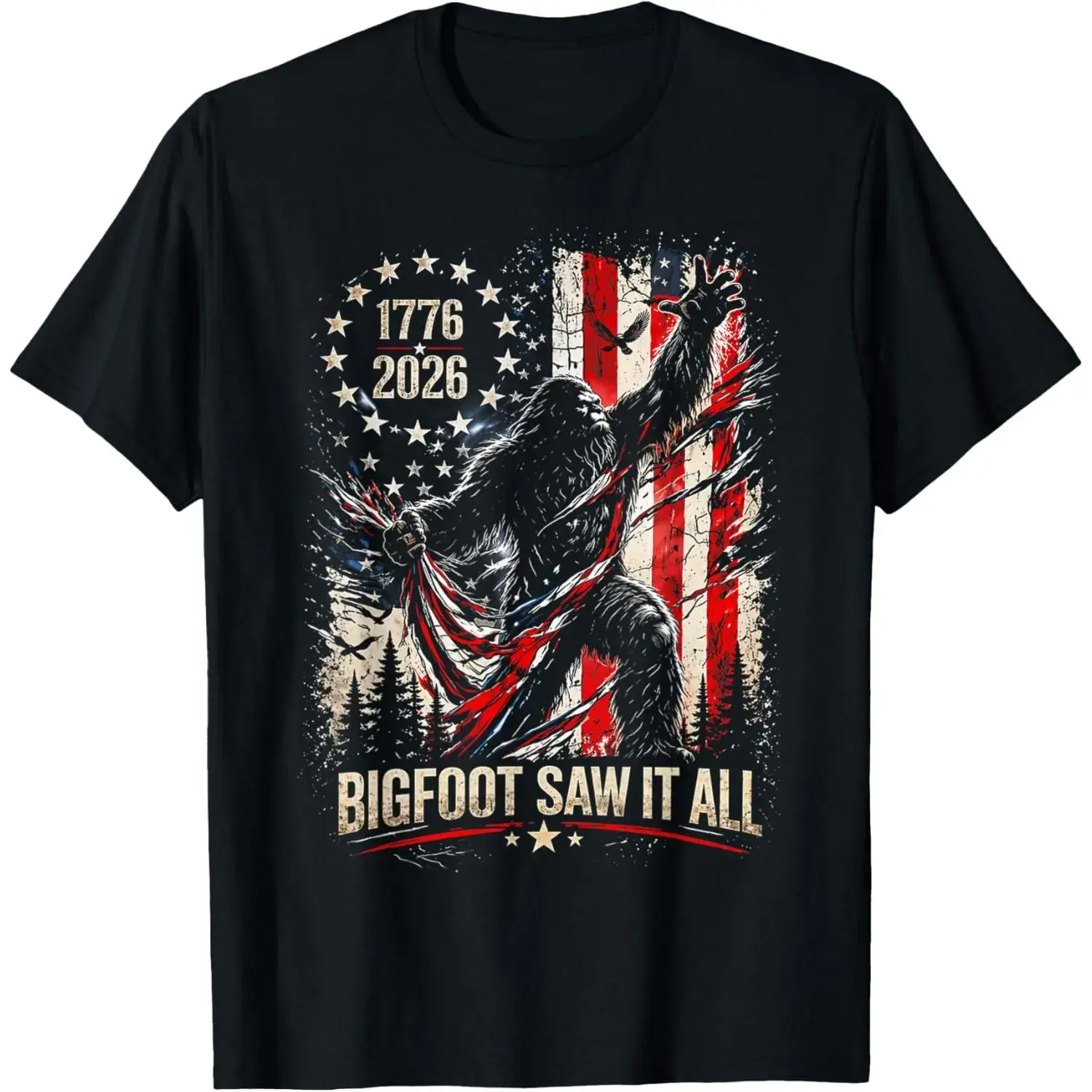 Bigfoot Saw It All 250 Years 1776 2026 4th of July USA Flag T-Shirt