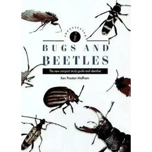 USED-Identifying Bugs and Beetles : The New Compact Study Guide and Identifier by Ken Preston-Mafham (Hardcover)