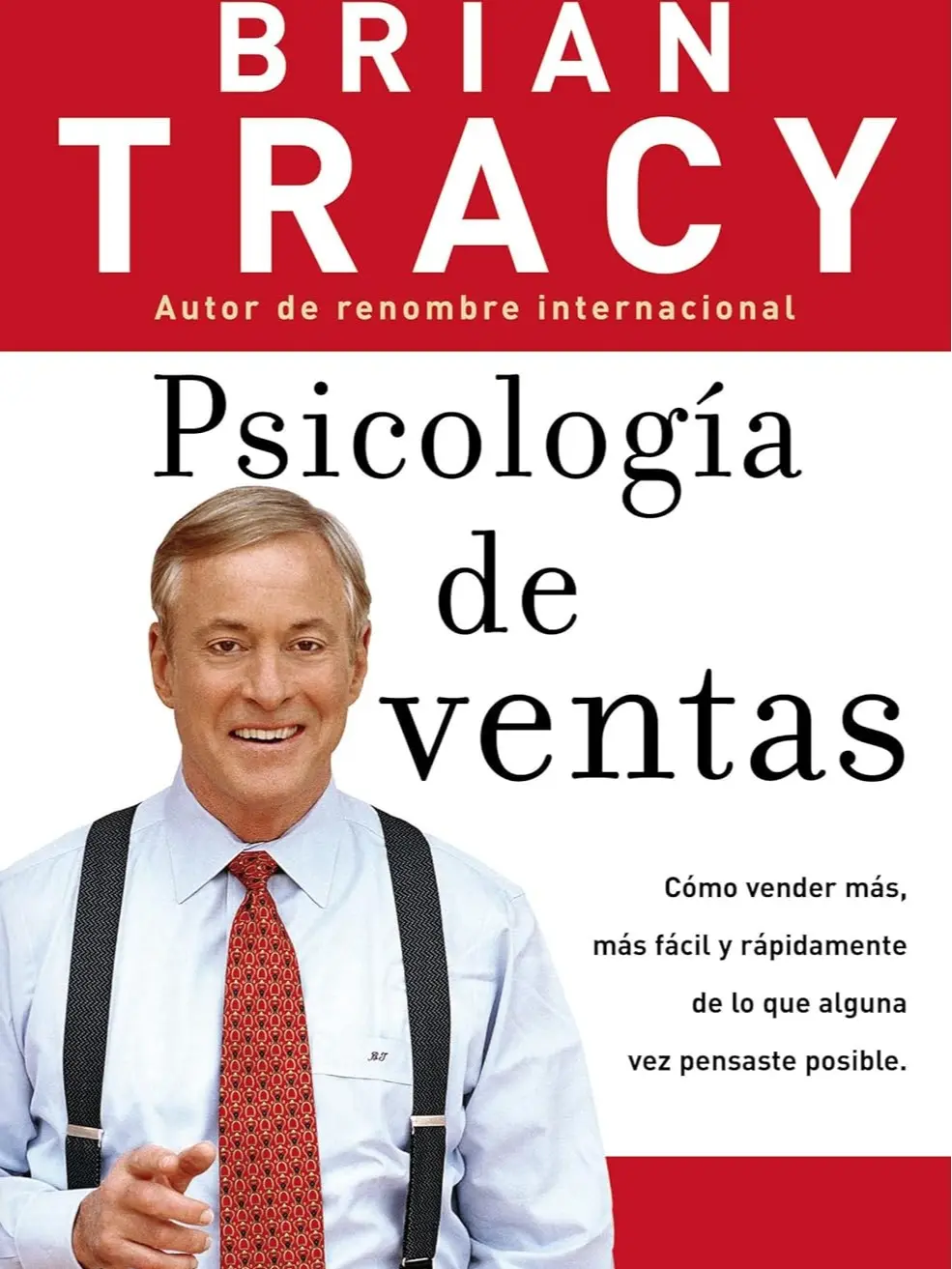 Sales Psychology Soft Cover Book – Best-Selling Sales Training Program for Salespeople (Updated Spanish Edition), Business & Management Books for Controlling Thoughts and Actions, Eliminating Fear of Rejection & Mastering Inner Game of Selling