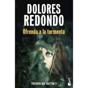 USED-Ofrenda a la tormenta (Trilogía del Baztán, 3) by Dolores Redondo (Unknown)