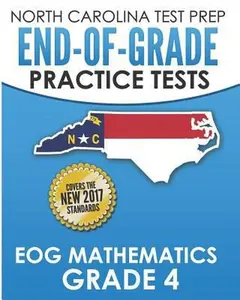 USED Book - NORTH CAROLINA TEST PREP End-of-Grade Practice Tests EOG Mathematics Grade 4: Preparation for the End-of-Grade Mathematics Assessments by Hawas, E. (Paperback) - english
