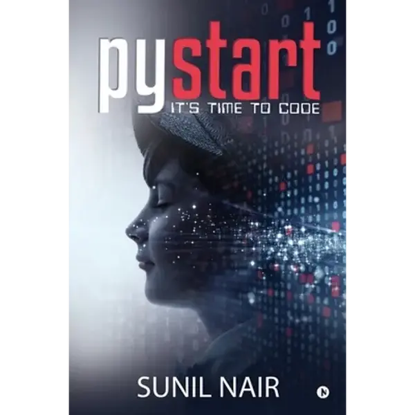 PyStart: It's Time to Code - Paperback