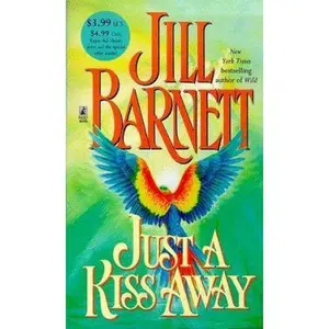 USED-Just A Kiss Away by Jill Barnett (Paperback)