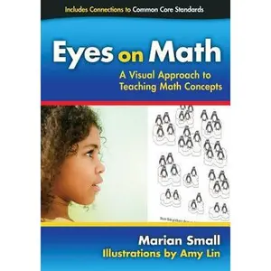 USED-Eyes on Math: A Visual Approach to Teaching Math Concepts by Small, Marian (Paperback)