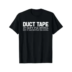 Funny Graphic Tees Funny Shirts for Men Men'S Casual Cotton T-Shirt with "Duct Tape, It Can't Fix Stupid, But It Can Muffle The Sound" Print, Crew Neck Funny Shirts for Men Crew Necks Top Gifts for Dad Husband Boyfriend Holiday Gifts, Made in USA